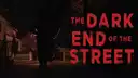 The Dark End of the Street