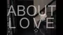 About Love