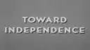 Toward Independence