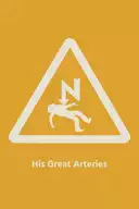 His Great Arteries