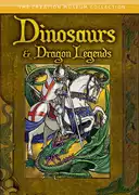Dinosaurs and Dragon Legends