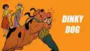 Dinky Dog