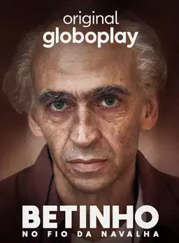 Betinho: No Fio da Navalha