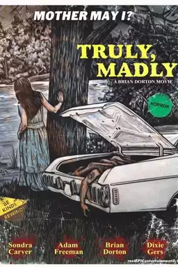 Truly, Madly