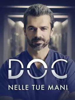 Doc – Nelle tue mani