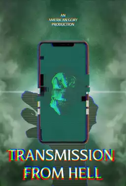 Transmission from Hell