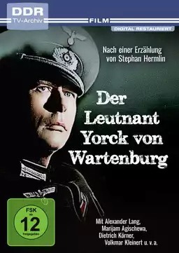 Der Leutnant Yorck von Wartenburg