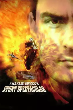 Charlie Sheen's Stunts Spectacular