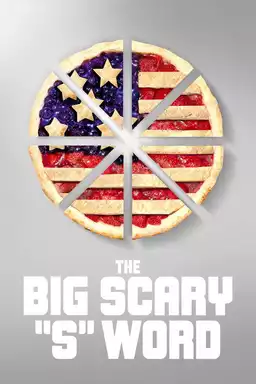 The Big Scary “S” Word