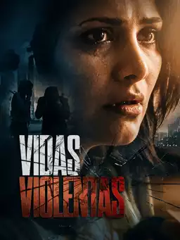Vidas violentas