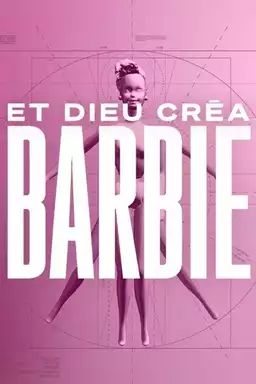 Et Dieu créa Barbie