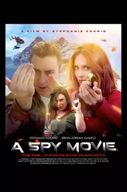 A Spy Movie