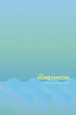 The Honeymoon