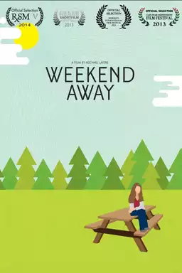 Weekend Away