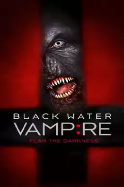 The Black Water Vampire