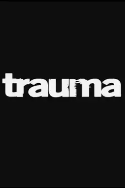 Trauma