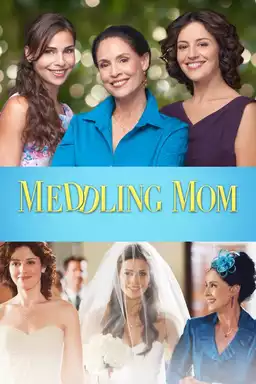 Meddling Mom