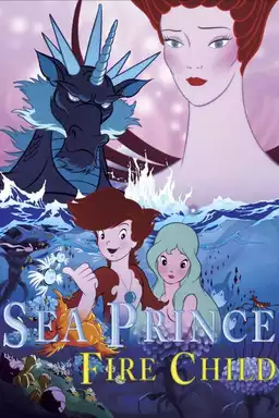 Sea Prince and the Fire Child