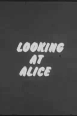 Looking at Alice