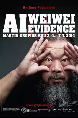 Ai Weiwei: Evidence