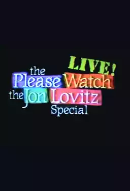 The Please Watch the Jon Lovitz Special