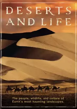 Deserts and Life