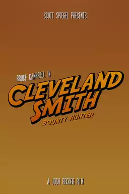 Cleveland Smith, Bounty Hunter