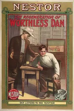 The Regeneration of Worthless Dan