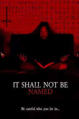 It Shall Not Be Named