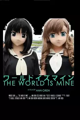 The World Is Mine