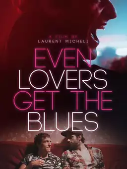 Even Lovers Get the Blues