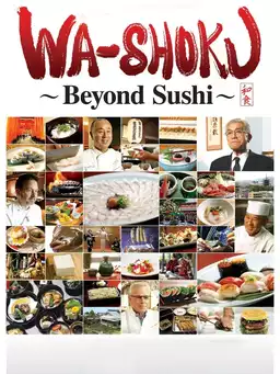 Wa-shoku ~ Beyond Sushi ~