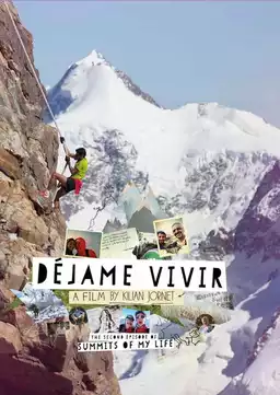 Summits of My Life - Déjame Vivir