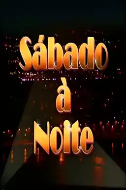 Sabado à Noite