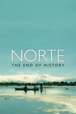 Norte, The End of History