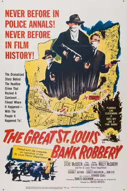 The Great St. Louis Bank Robbery