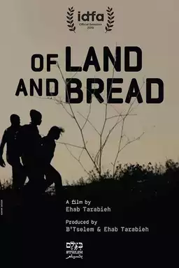 Of Land and Bread