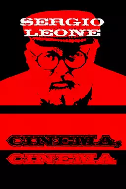 Sergio Leone: cinema, cinema