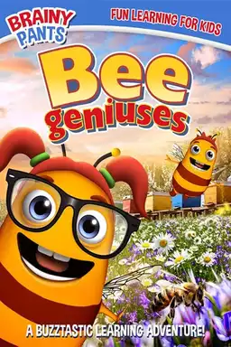 Bee Geniuses: The Life of Bees