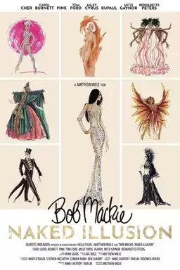 Bob Mackie: Naked Illusion