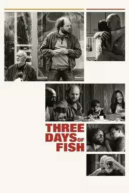 Three Days of Fish