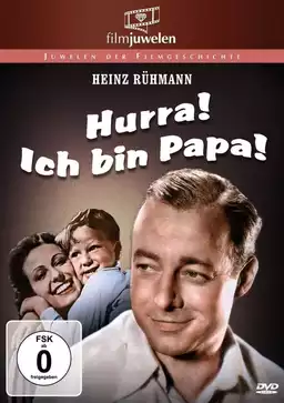 Hurra, ich bin Papa