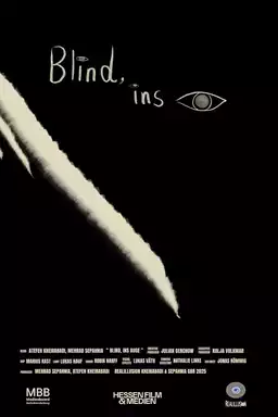 Blind, into the Eye