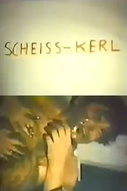 Scheiss-Kerl