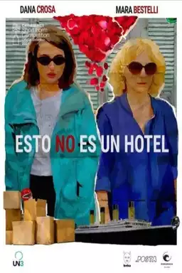 Esto no es un hotel (Miniserie de TV)