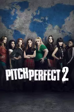 Pitch Perfect 2