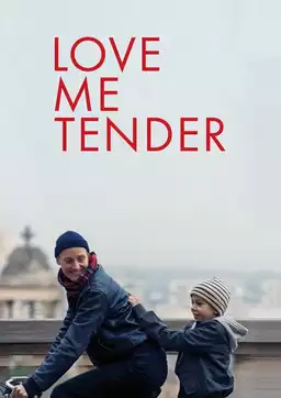 Love Me Tender