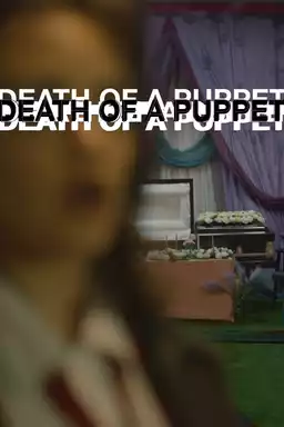 Death of A Puppet