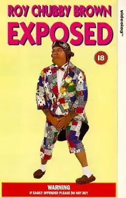 Roy Chubby Brown: Exposed