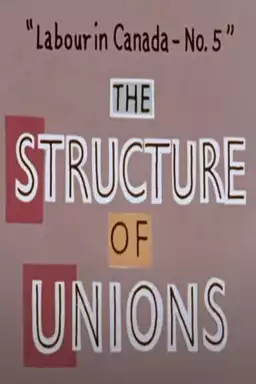 The Structure of Unions